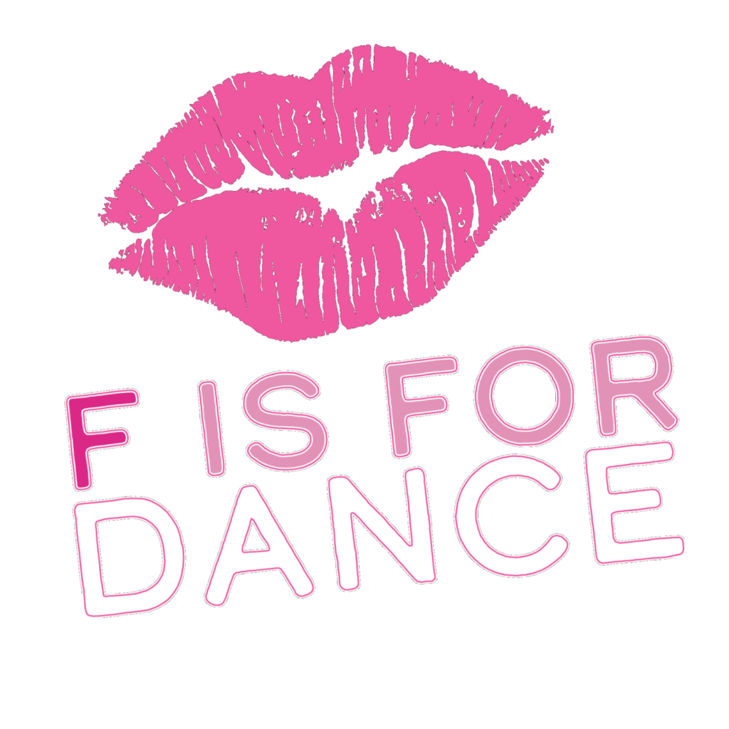 F is for Dance